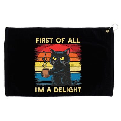 First Of All IM A Delight Sarcastic Angry Cat Coffee Retro Grommeted Golf Towel