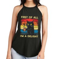 First Of All IM A Delight Sarcastic Angry Cat Coffee Retro Women's Perfect Tri Rocker Tank
