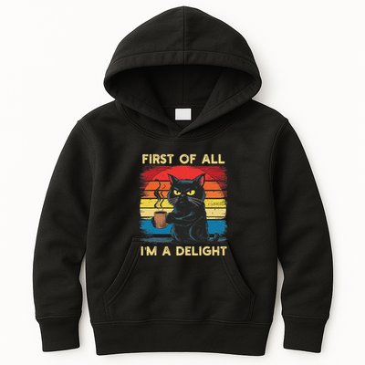 First Of All IM A Delight Sarcastic Angry Cat Coffee Retro Kids Hoodie