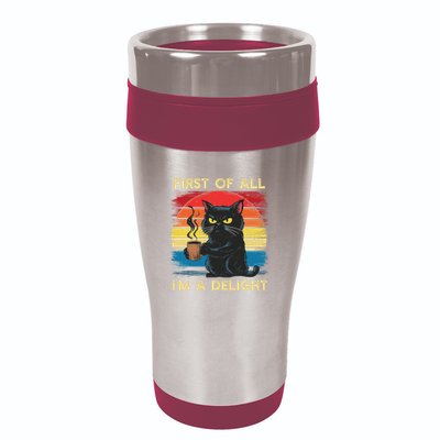 First Of All IM A Delight Sarcastic Angry Cat Coffee Retro 16oz Travel Tumbler