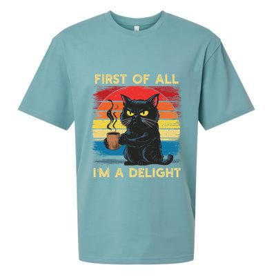 First Of All IM A Delight Sarcastic Angry Cat Coffee Retro Sueded Cloud Jersey T-Shirt