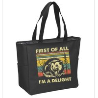 First Of All IM A Delight Sarcastic Angry Opossum Lover Zip Tote Bag