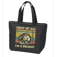 First Of All IM A Delight Sarcastic Angry Opossum Lover Zip Tote Bag