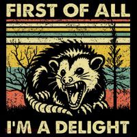First Of All IM A Delight Sarcastic Angry Opossum Lover Zip Tote Bag