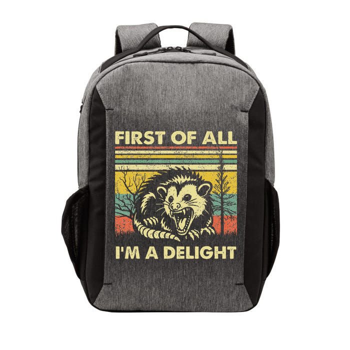 First Of All IM A Delight Sarcastic Angry Opossum Lover Vector Backpack