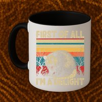 First Of All I'm A Delight Sarcastic Angry Opossum Possum  Mug