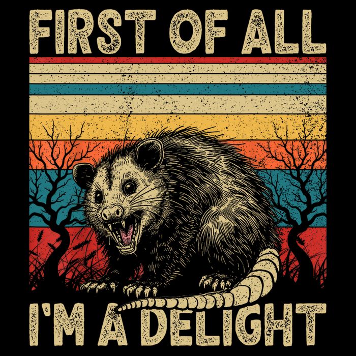 First Of All I'm A Delight Sarcastic Angry Opossum Possum  16 in Basic Backpack
