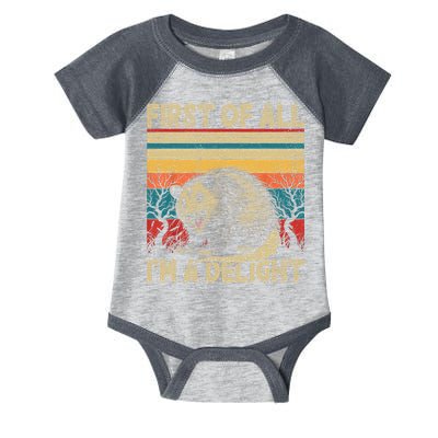 First Of All I'm A Delight Sarcastic Angry Opossum Possum  Infant Baby Jersey Bodysuit