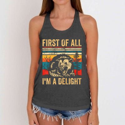 First Of All IM A Delight Sarcastic Angry Opossum Possum Women's Knotted Racerback Tank