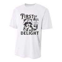 First Of All IM A Delight Funny Raccoon Youth Performance Sprint T-Shirt