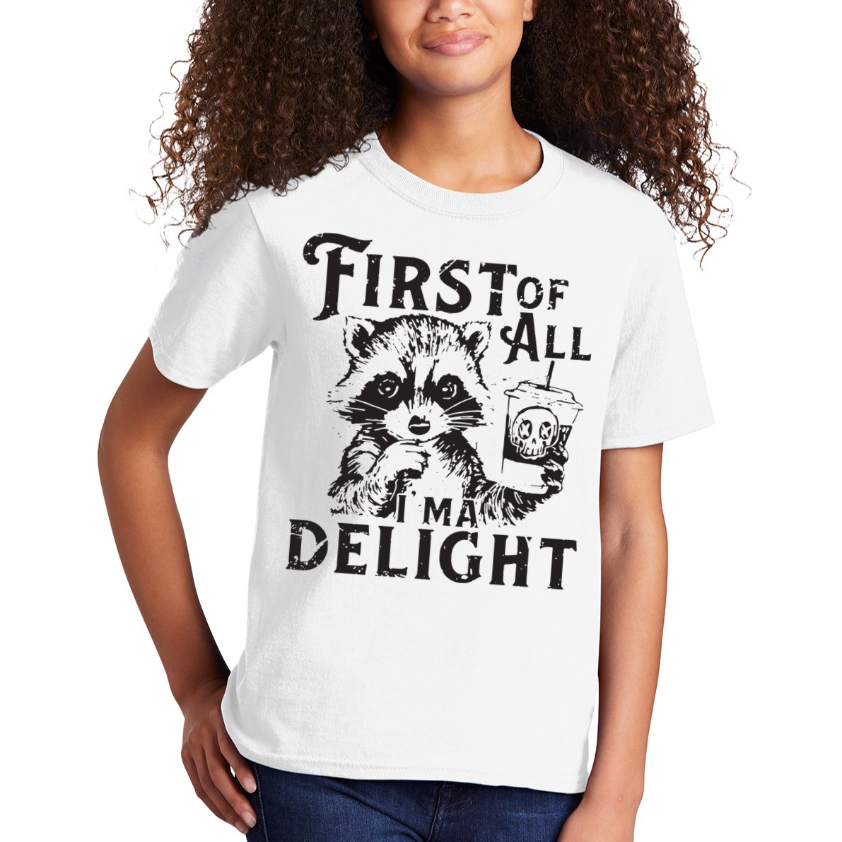 First Of All IM A Delight Funny Raccoon Kids T-Shirt