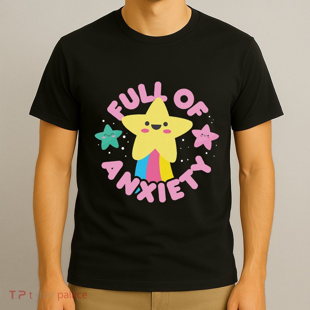 Full Of Anxiety Cute Kawaii Kawaii Goth Pastel Goth T-Shirt
