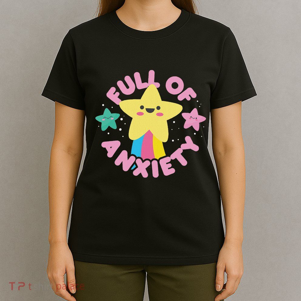 Full Of Anxiety Cute Kawaii Kawaii Goth Pastel Goth T-Shirt