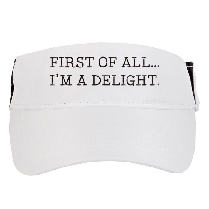 First Of All IM A Delight Adult Drive Performance Visor