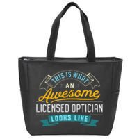 Funny Optician Awesome Job Occupation Zip Tote Bag