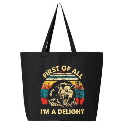 First Of All IM A Delight Sarcastic Angry Opossum 25L Jumbo Tote