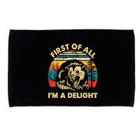 First Of All IM A Delight Sarcastic Angry Opossum Microfiber Hand Towel