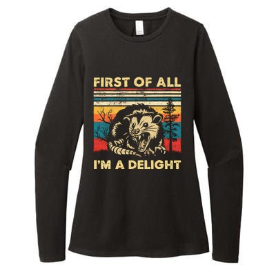 First Of All IM A Delight Sarcastic Angry Opossum Possum Womens CVC Long Sleeve Shirt