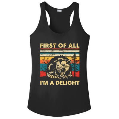 First Of All IM A Delight Sarcastic Angry Opossum Possum Ladies PosiCharge Competitor Racerback Tank