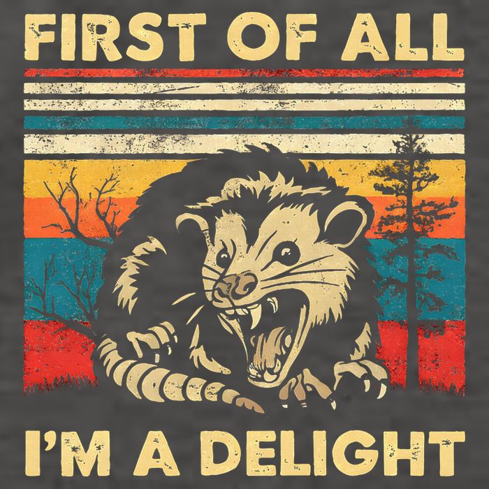First Of All IM A Delight Sarcastic Angry Opossum Possum Vector Backpack