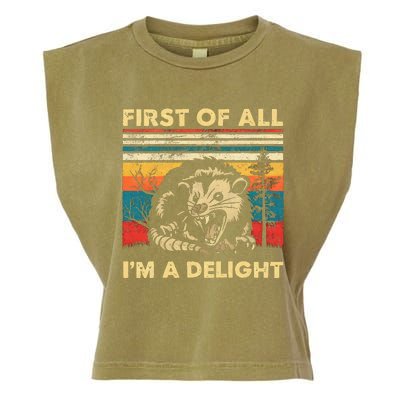 First Of All IM A Delight Sarcastic Angry Opossum Possum Garment-Dyed Women's Muscle Tee