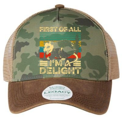 First Of All IM A Delight Sarcastic Angry Opossum Lover Legacy Tie Dye Trucker Hat