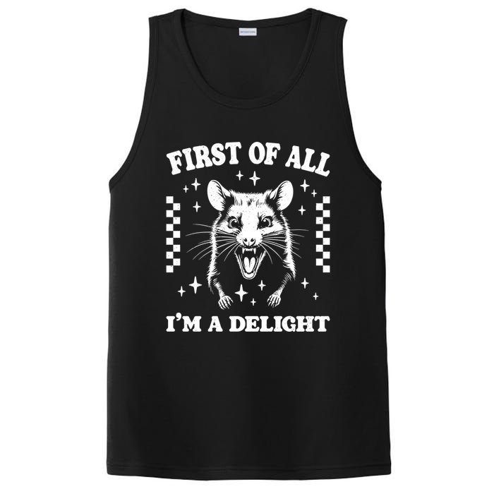 First Of All IM A Delight Sarcastic Angry Opossum PosiCharge Competitor Tank