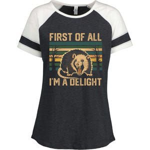 First Of All IM A Delight Sarcastic Angry Opossum Possum Enza Ladies Jersey Colorblock Tee