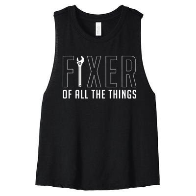 Fixer Of All The Things Fathers Day Craftsman Women's Racerback Cropped Tank