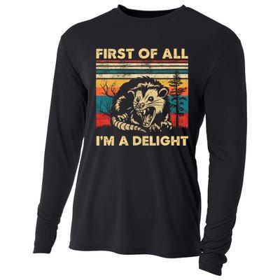 First Of All IM A Delight Sarcastic Angry Opossum Possum Trending Design Cooling Performance Long Sleeve Crew