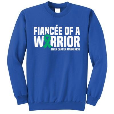 Fiancee Of A Warrior Liver Cancer Awareness Meaningful Gift Sweatshirt