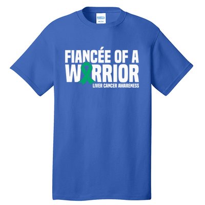 Fiancee Of A Warrior Liver Cancer Awareness Meaningful Gift Tall T-Shirt