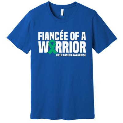 Fiancee Of A Warrior Liver Cancer Awareness Meaningful Gift Premium T-Shirt