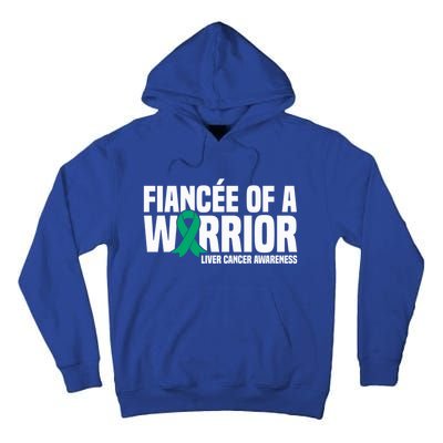 Fiancee Of A Warrior Liver Cancer Awareness Meaningful Gift Tall Hoodie