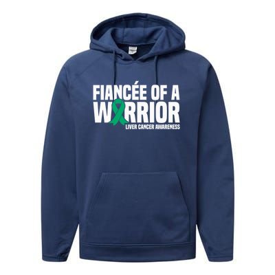 Fiancee Of A Warrior Liver Cancer Awareness Meaningful Gift Performance Fleece Hoodie