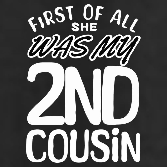 First Of All She Was My 2nd Cousin Funny Joke 25L Jumbo Tote