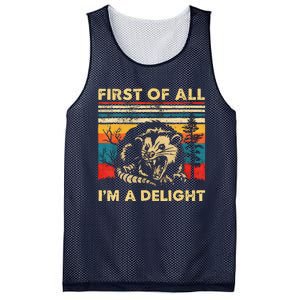 First Of All IM A Delight Sarcastic Angry Opossum Lover Mesh Reversible Basketball Jersey Tank