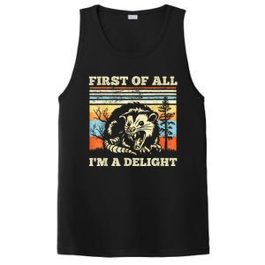 First Of All Im A Delight Sarcastic Angry Opossum Possum PosiCharge Competitor Tank