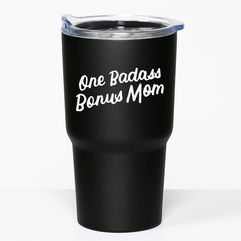 Funny One Badass Bonus Mom Gift For Stepmom MotherS Day Tumbler