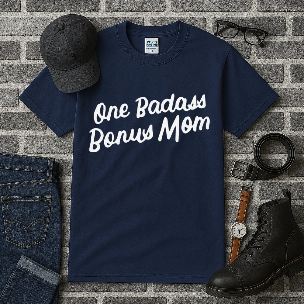 Funny One Badass Bonus Mom Gift For Stepmom MotherS Day Tall T-Shirt