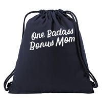 Funny One Badass Bonus Mom Gift For Stepmom MotherS Day Drawstring Bag