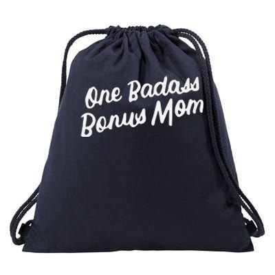 Funny One Badass Bonus Mom Gift For Stepmom MotherS Day Drawstring Bag