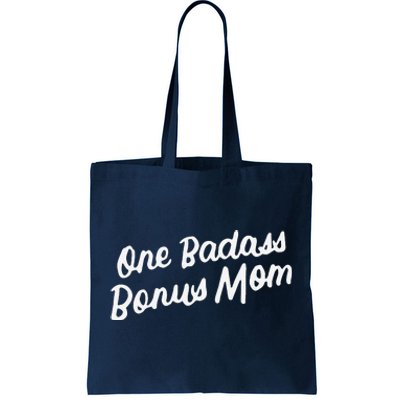 Funny One Badass Bonus Mom Gift For Stepmom MotherS Day Tote Bag