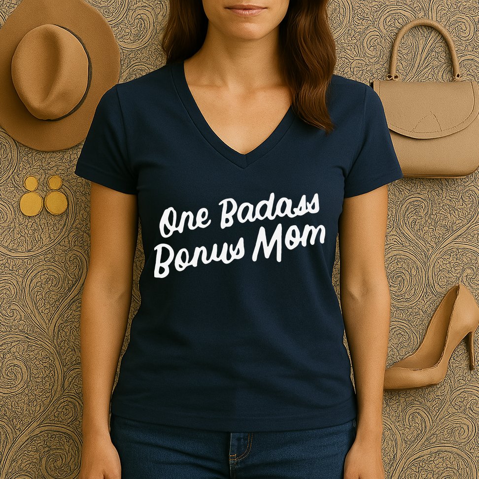 Funny One Badass Bonus Mom Gift For Stepmom MotherS Day Women's V-Neck T-Shirt