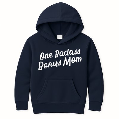 Funny One Badass Bonus Mom Gift For Stepmom MotherS Day Kids Hoodie