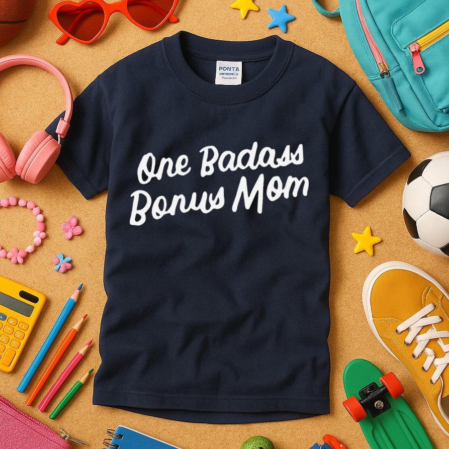 Funny One Badass Bonus Mom Gift For Stepmom MotherS Day Kids T-Shirt