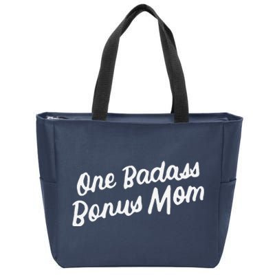 Funny One Badass Bonus Mom Gift For Stepmom MotherS Day Zip Tote Bag