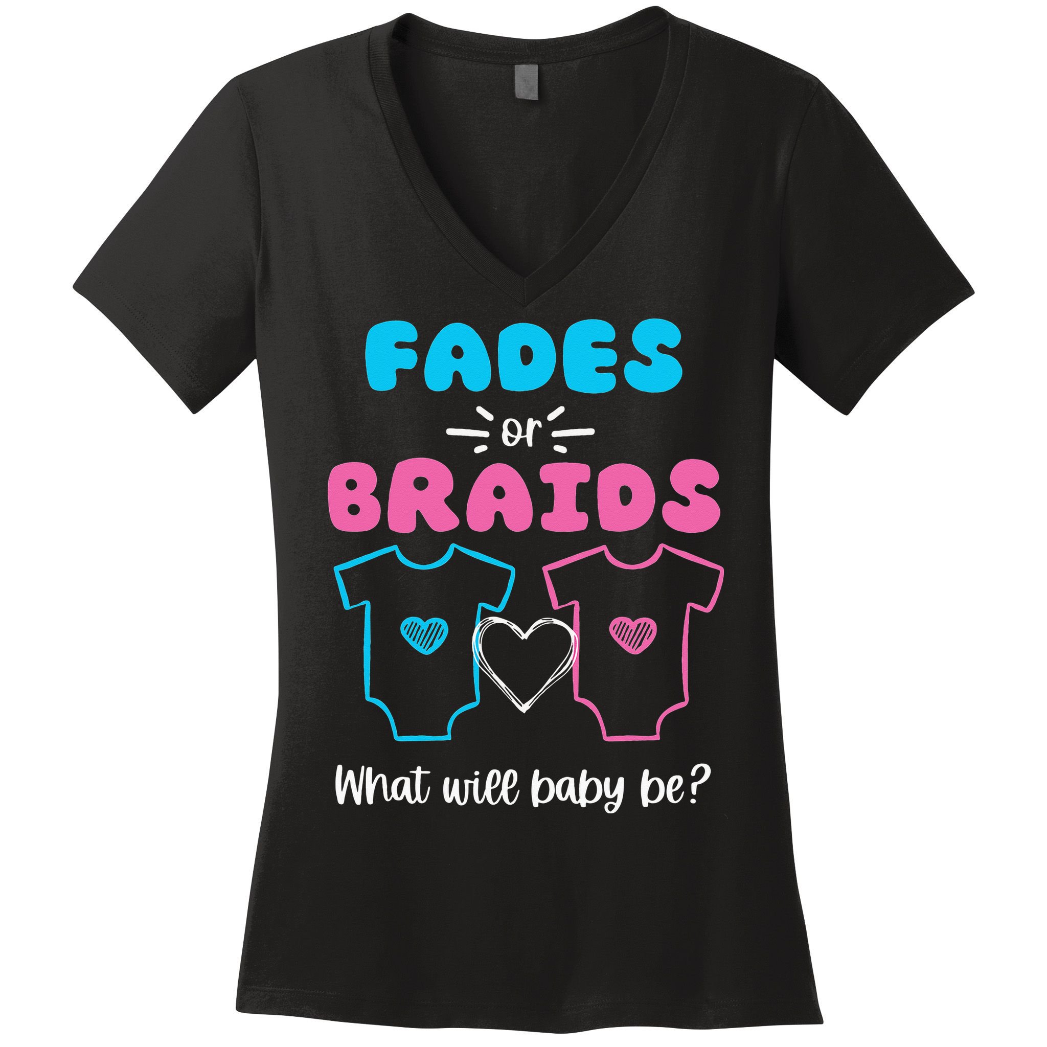 Fades or Braids Gender Reveal Cute Women's V-Neck T-Shirt