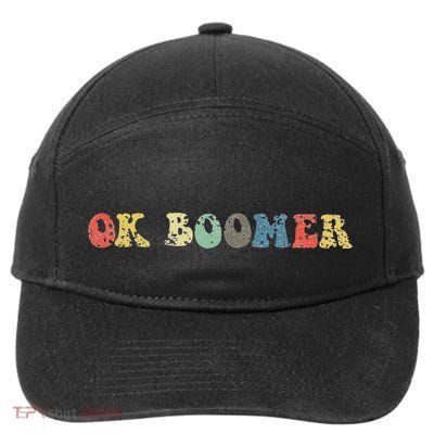 Funny Ok Boomer Gen Z Millennials Vintage Retro Meme Joke 7-Panel Snapback Hat