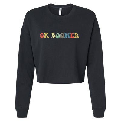 Funny Ok Boomer Gen Z Millennials Vintage Retro Meme Joke Cropped Pullover Crew